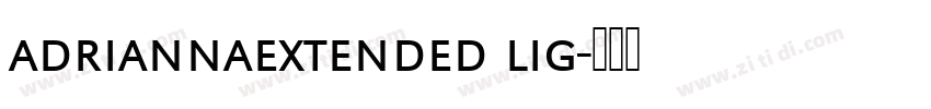 adriannaextended lig字体转换